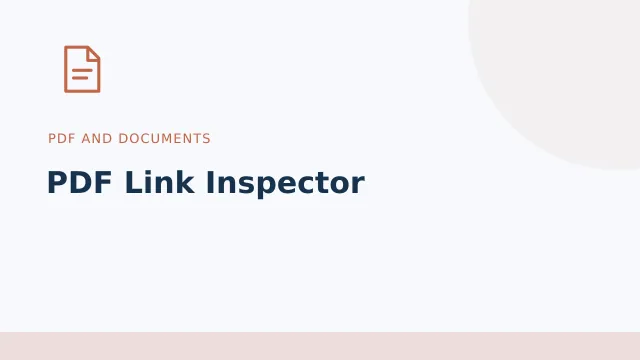 PDF Link Inspector — PDF and documents tool illustration