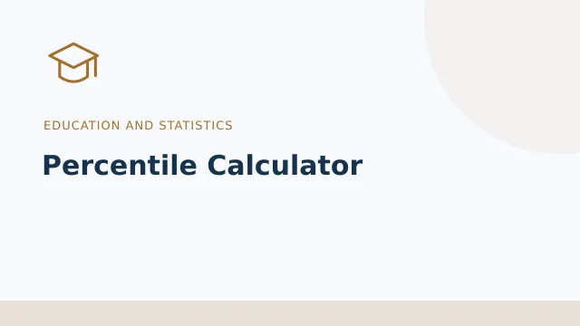 Percentile Calculator — Education and statistics tool illustration