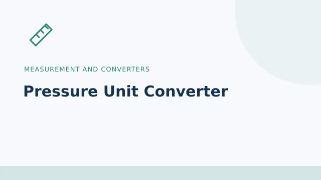 Pressure Unit Converter — Measurement and converters tool illustration