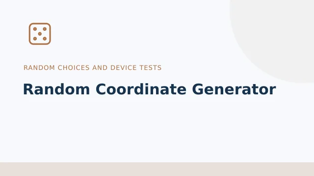 Random Coordinate Generator — Random choices and device tests tool illustration