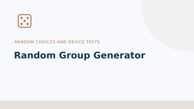 Random Group Generator — Random choices and device tests tool illustration