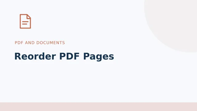 Reorder PDF Pages — PDF and documents tool illustration