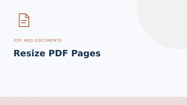 Resize PDF Pages — PDF and documents tool illustration