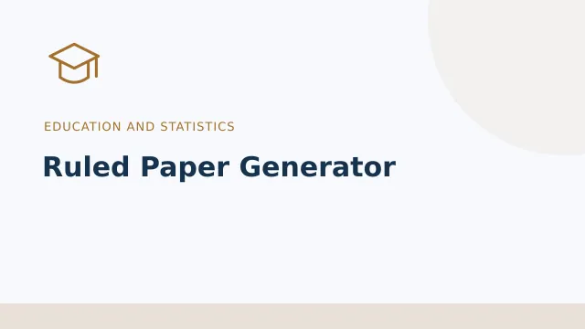 Ruled Paper Generator — Education and statistics tool illustration
