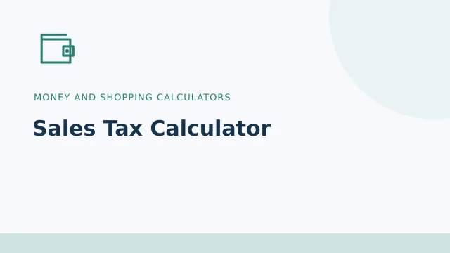 Sales Tax Calculator — Money and shopping calculators tool illustration
