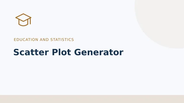 Scatter Plot Generator — Education and statistics tool illustration