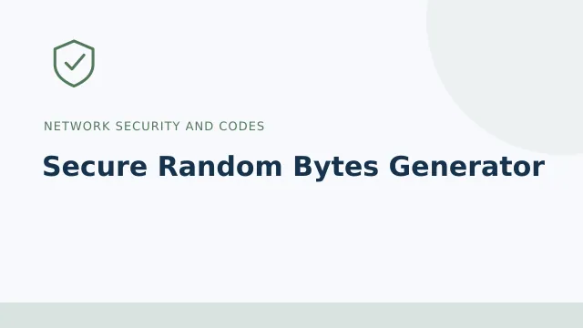 Secure Random Bytes Generator — Network security and codes tool illustration