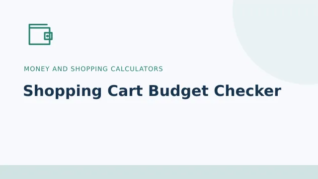 Shopping Cart Budget Checker — Money and shopping calculators tool illustration