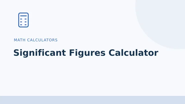 Significant Figures Calculator — Math calculators tool illustration