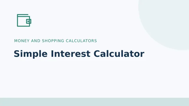 Simple Interest Calculator — Money and shopping calculators tool illustration