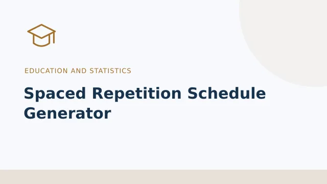Spaced Repetition Schedule Generator — Education and statistics tool illustration