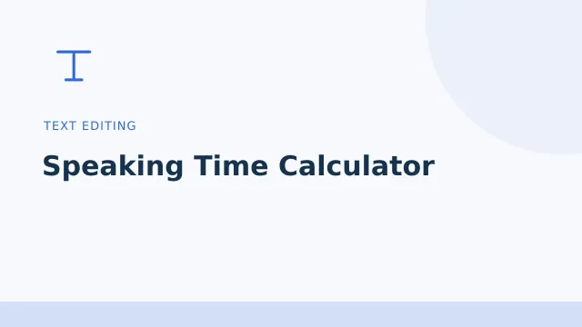Speaking Time Calculator — Text editing tool illustration