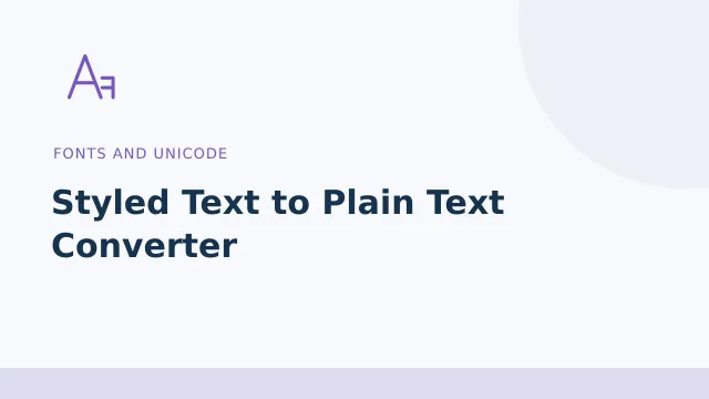 Styled Text to Plain Text Converter — Fonts and Unicode tool illustration