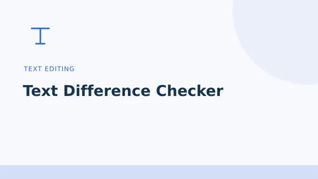 Text Difference Checker — Text editing tool illustration