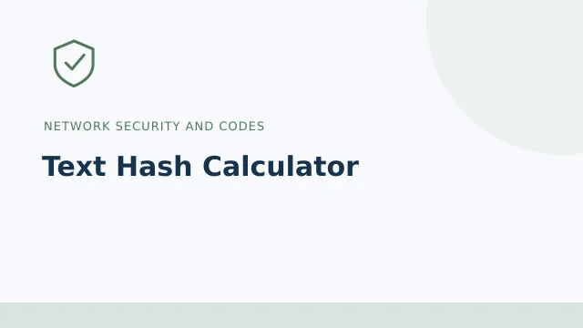 Text Hash Calculator — Network security and codes tool illustration