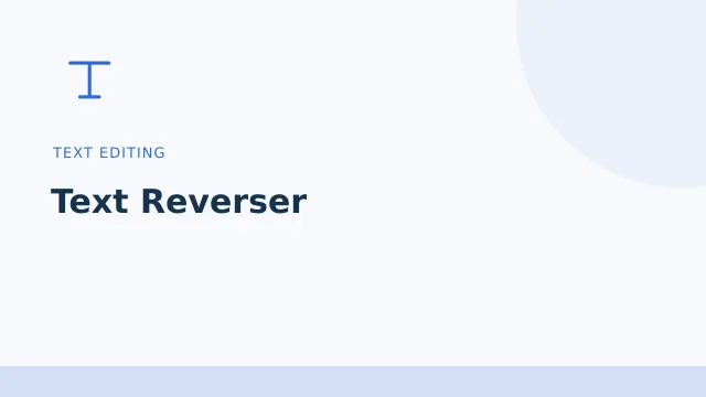 Text Reverser — Text editing tool illustration