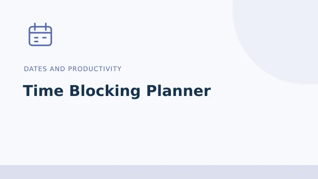 Time Blocking Planner — Dates and productivity tool illustration