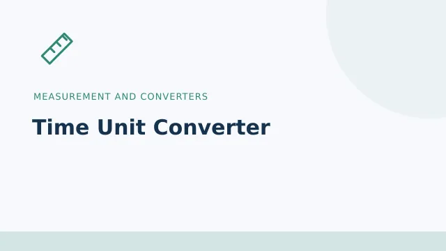 Time Unit Converter — Measurement and converters tool illustration