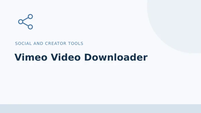 Vimeo Video Downloader — Social and creator tools tool illustration