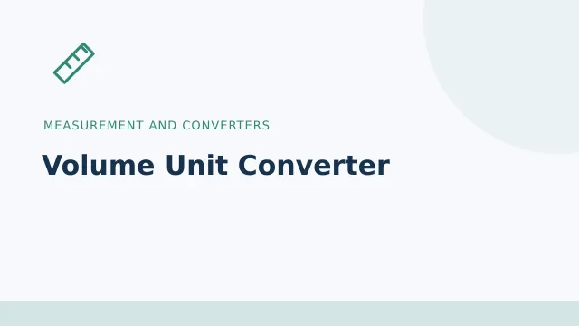 Volume Unit Converter — Measurement and converters tool illustration