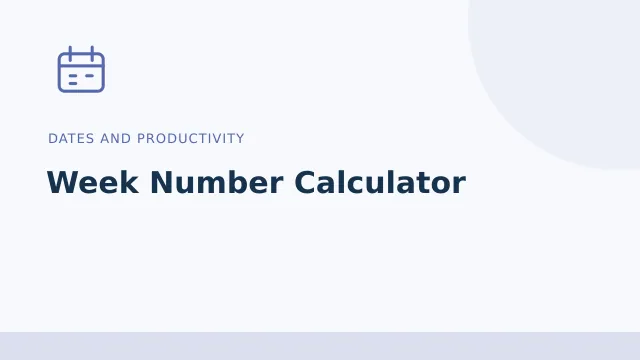 Week Number Calculator — Dates and productivity tool illustration
