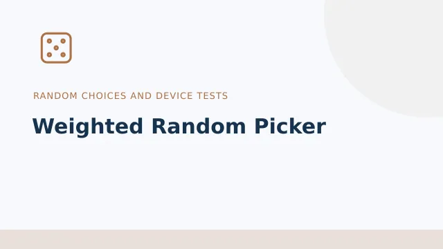 Weighted Random Picker — Random choices and device tests tool illustration