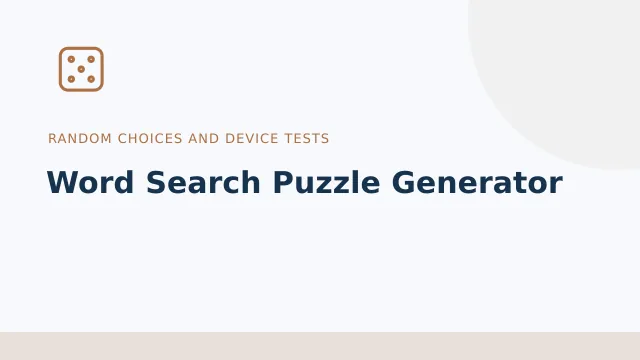 Word Search Puzzle Generator — Random choices and device tests tool illustration