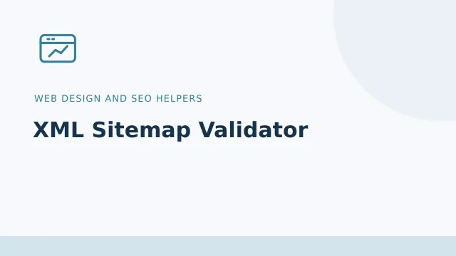 XML Sitemap Validator — Web design and SEO helpers tool illustration