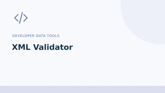 XML Validator — Developer data tools tool illustration