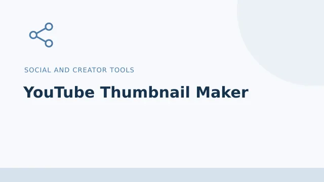 YouTube Thumbnail Maker — Social and creator tools tool illustration